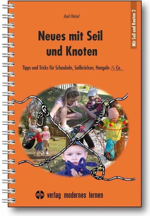 Produktbild Neues mit Seil und Knoten (Deutsch, Axel Heisel, 2011)