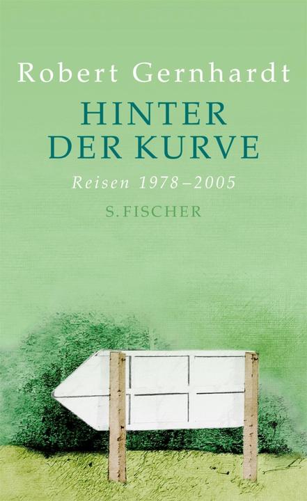 Produktbild Hinter der Kurve (Deutsch, Robert Gernhardt, 2012)