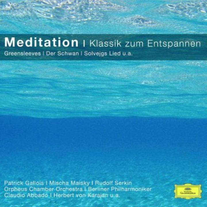 Meditation Klassik Zum Entspannen (Massene, Saint-Saens, Williamsua, Deutsch)