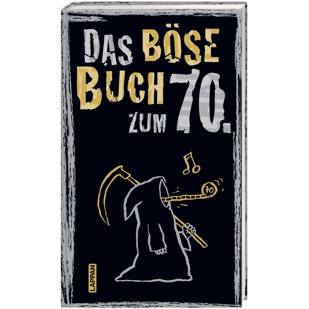 Thumbnail - Das böse Buch zum 70. Ein satirisches Geschenkbuch zum 70. Geburtstag, Belletristik von Linus Höke, Peter Gitzinger, Rog...