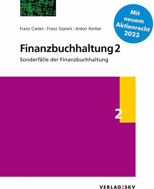 Produktbild Finanzbuchhaltung 2 - Sonderfälle der Finanzbuchhaltung, Bundle (Deutsch, Anton Riniker, Franz Carlen, Franz Gianini, 2022)