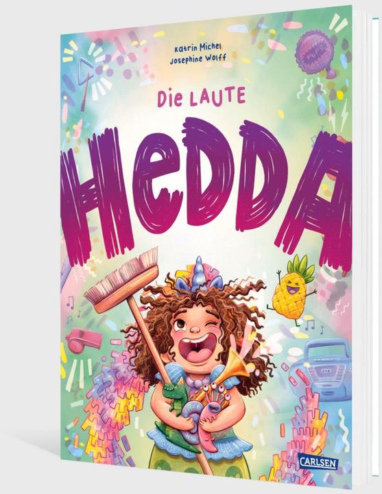 Produktbild Michel:Die laute Hedda (Deutsch, Katrin Michel, Josephine Wolff, 2025)