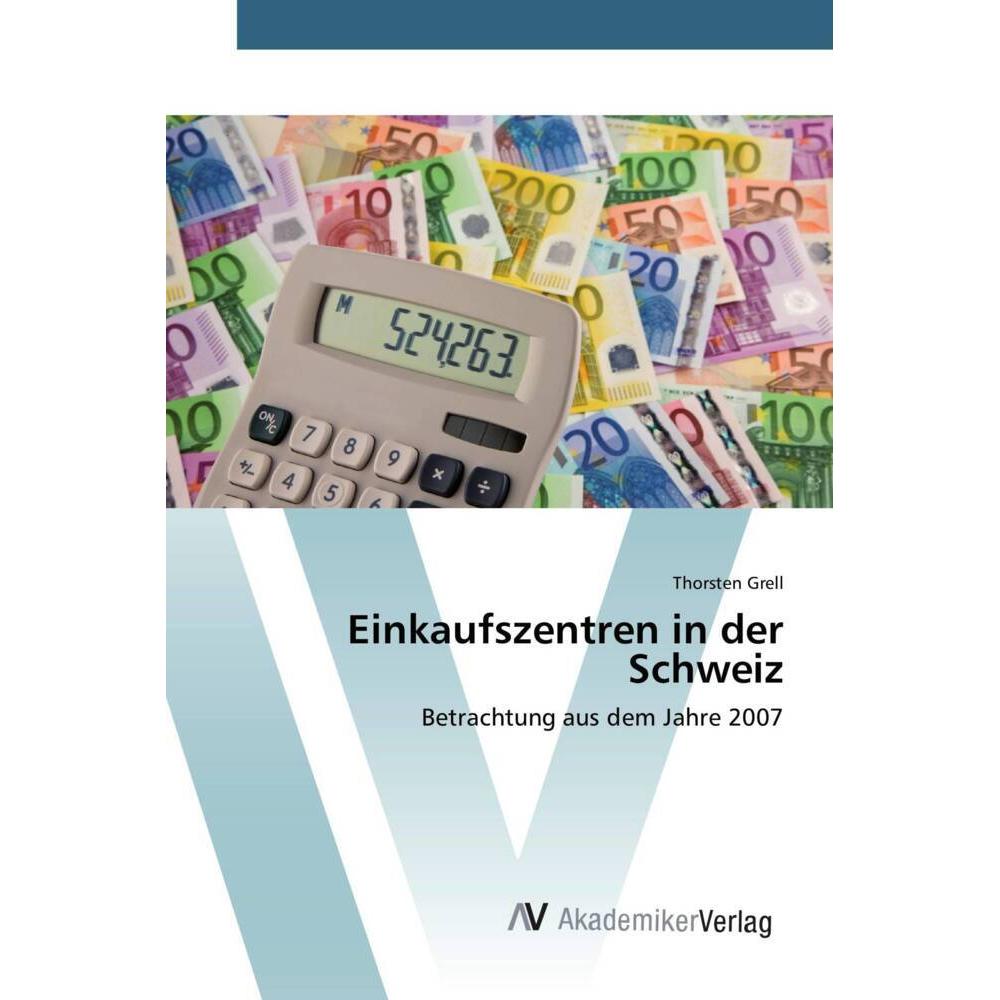 Einkaufszentren in der Schweiz, Fachbücher von Thorsten Grell