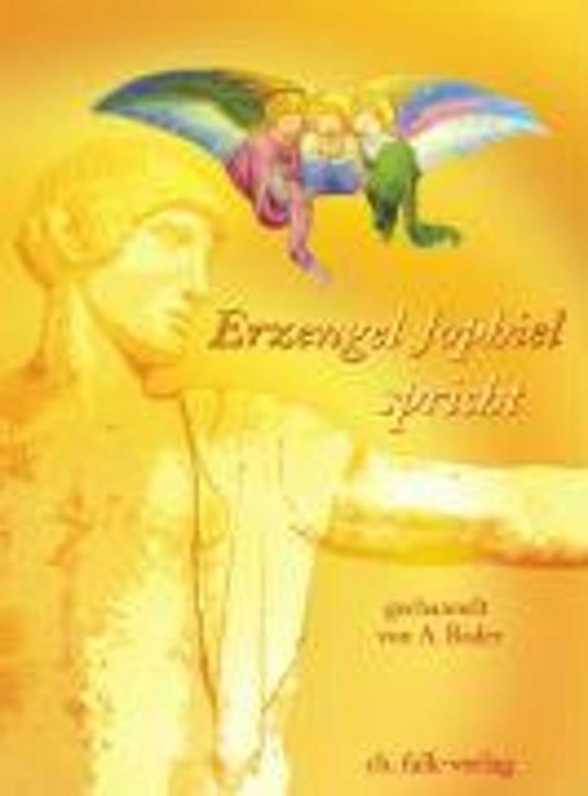 Produktbild Erzengel Jophiel spricht (Deutsch, Andreas Bader, 2006)