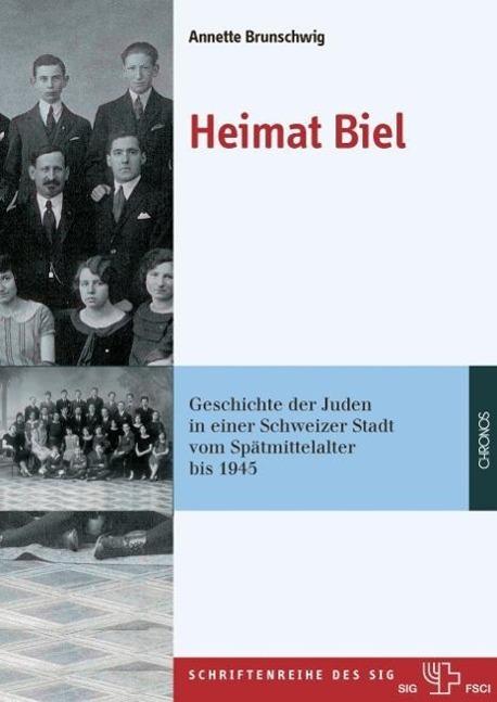 Produktbild Heimat Biel (Deutsch, Annette Brunschwig, 2011)