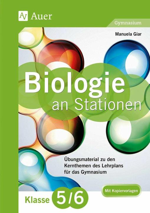 Produktbild Biologie an Stationen 5-6 Gymnasium (Deutsch, Manuela Giar, 2022)