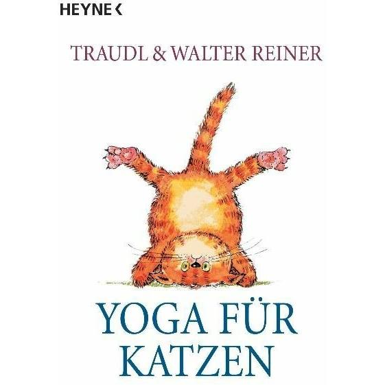 Yoga für Katzen, Belletristik von Traudel Reiner