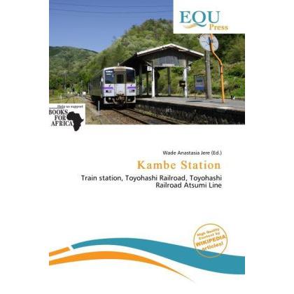 Kambe Station, Ratgeber von Wade Anastasia Jere