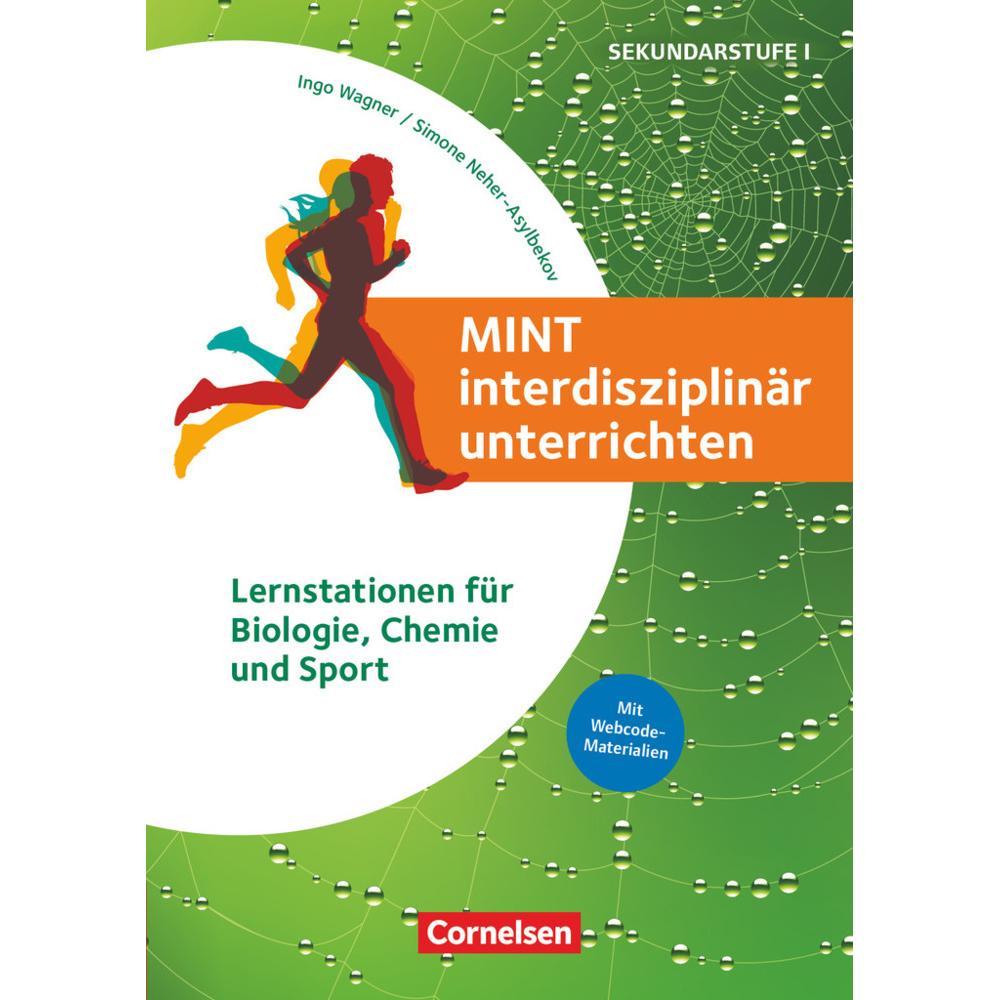 MINT interdisziplinär unterrichten, Fachbücher von Leander Scholz, Maximilian Neller, Eileen Schwarz, Alina Leona Wagner...