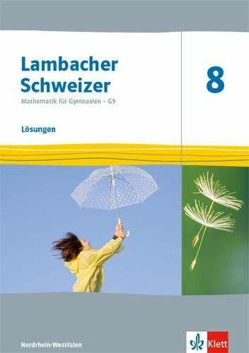 Produktbild Lambacher Schweizer Mathematik 8 - G9. Lösungen Klasse 8. Ausgabe Nordrhein-Westfalen (Deutsch, 2021)