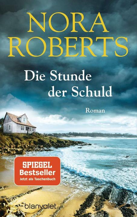 Produktbild Die Stunde der Schuld (Deutsch, Nora Roberts, 2018)