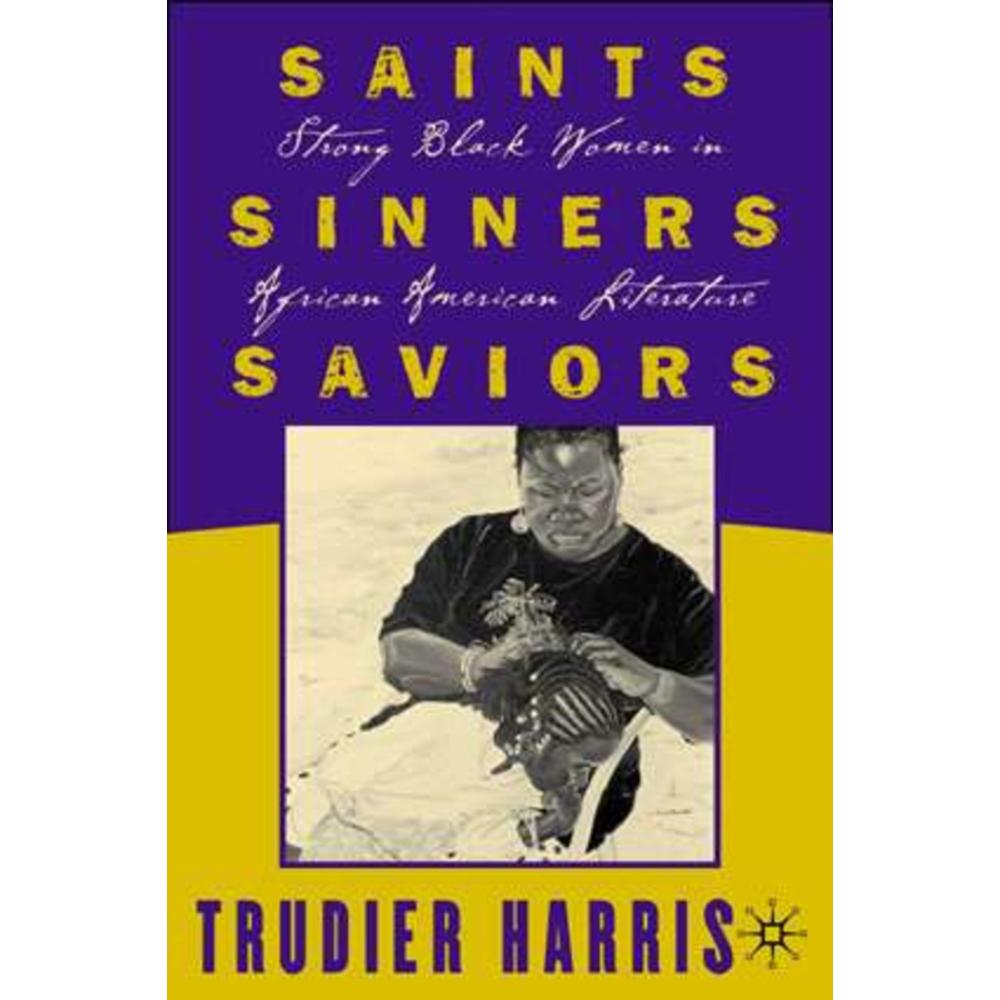 Saints, Sinners, Saviors, Fachbücher