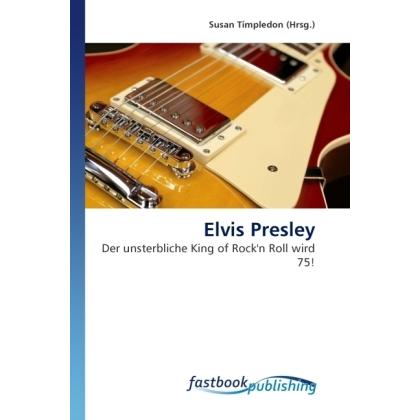 Elvis Presley, Fachbücher von Susan Timpledon