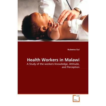 Health Workers in Malawi, Fachbücher von Rubeena Gul