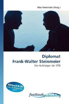 Produktbild FastBook Publishing Diplomat Frank-Walter Steinmeier (Deutsch, 2010)