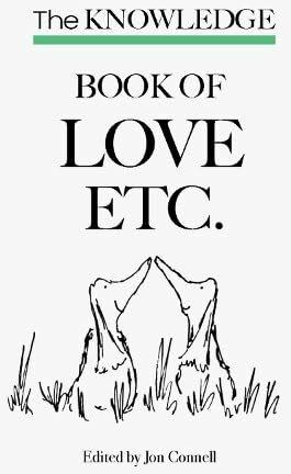 Image du produit The Knowledge book of Love etc. (Anglais, Jon Connell, 2025)