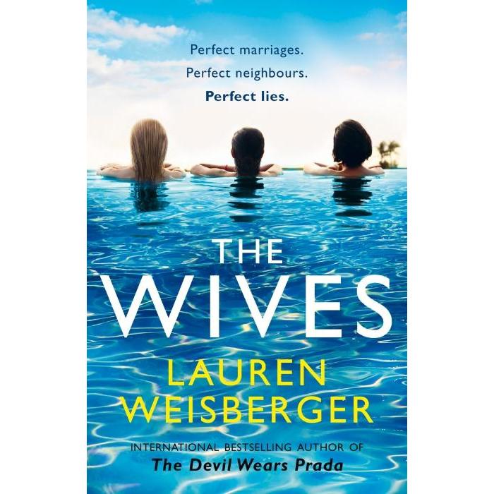 Thumbnail - The Wives, Belletristik von Lauren Weisberger