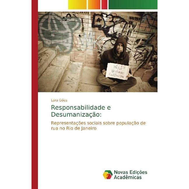Responsabilidade e Desumanização:, Fachbücher von Lara Góes