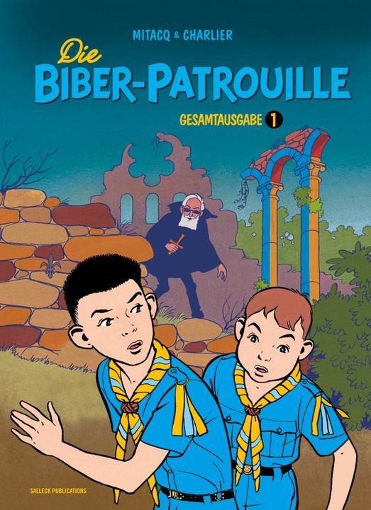 Produktbild Die Biber-Patrouille (Deutsch, Harald Sachse, Jean-Michel Charlier, Michel Tacq, 2018)