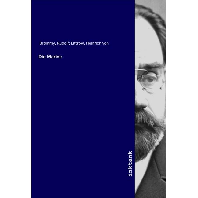 Die Marine, Sachbücher von Rudolf Brommy