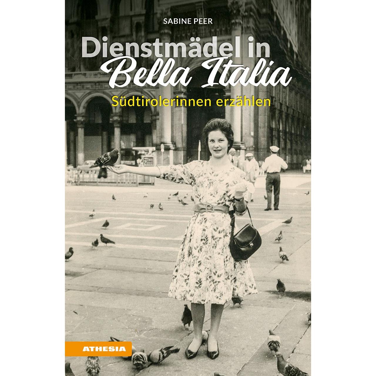 Dienstmädel in Bella Italia, Belletristik von Sabine Peer