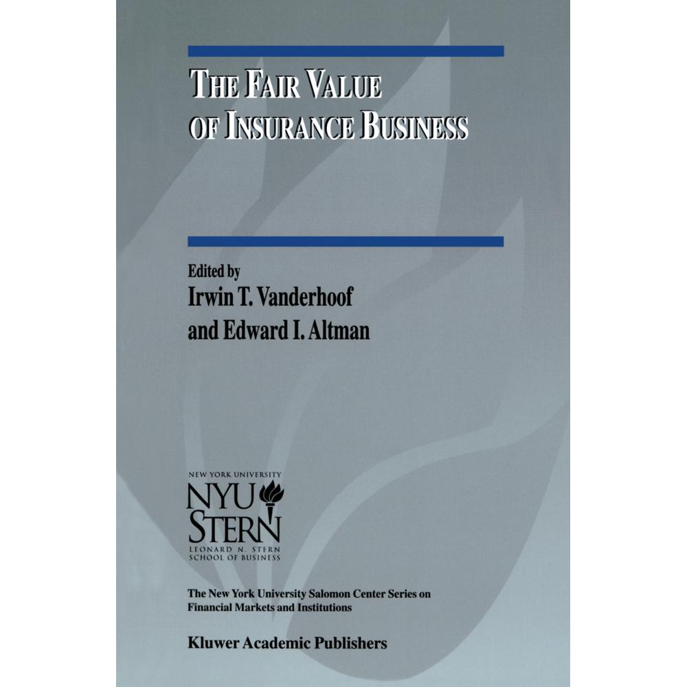 The Fair Value of Insurance Business, Fachbücher von Edward I. Altman, Irwin T. Vanderhoof