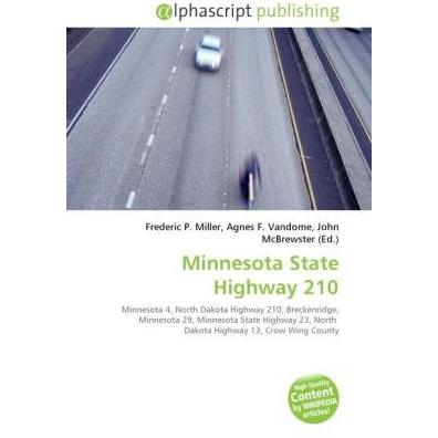 Thumbnail - Minnesota State Highway 210, Ratgeber von Agnes F. Vandome, Frederic P. Miller, John McBrewster