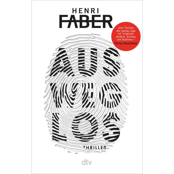 Ausweglos, Belletristik von Henri Faber