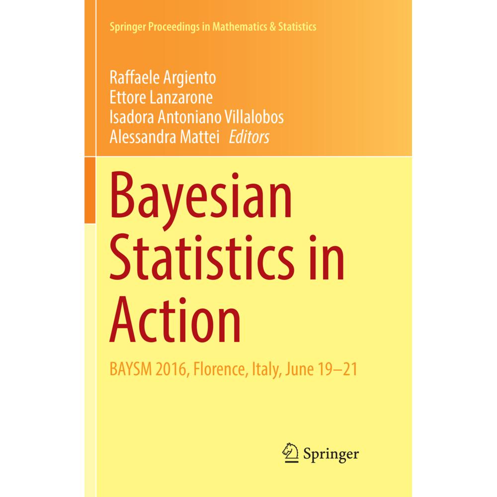 Bayesian Statistics in Action, Fachbücher von Isadora Antoniano Villalobos, Raffaele Argiento, Ettore Lanzarone, Alessan...
