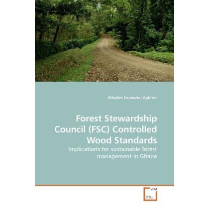 Forest Stewardship Council (FSC) Controlled Wood Standards, Fachbücher