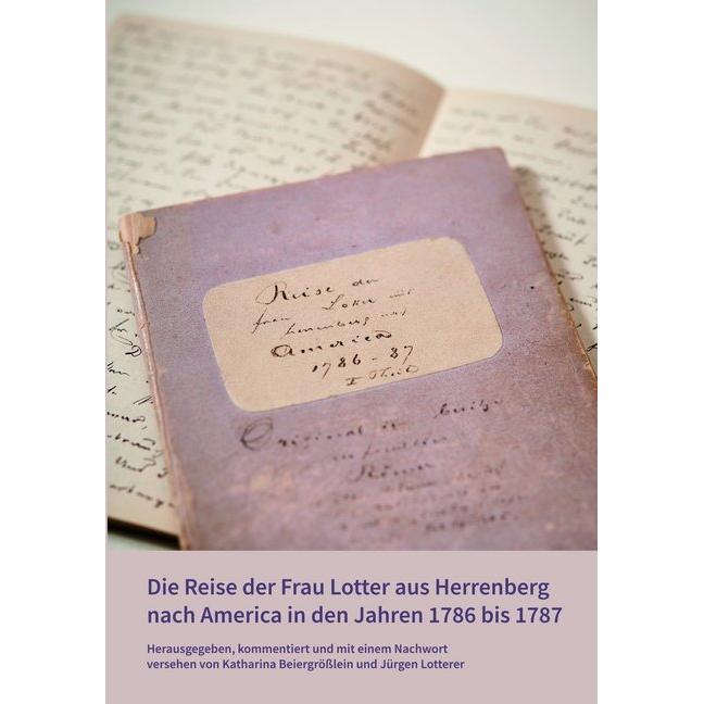 Lotterer:Die Reise der Frau Lotter aus, Sachbücher von Katharina Beiergrösslein, Jürgen Lotterer