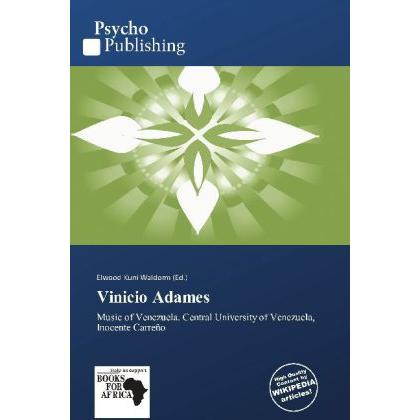 Vinicio Adames, Fachbücher von Elwood Kuni Waldorm