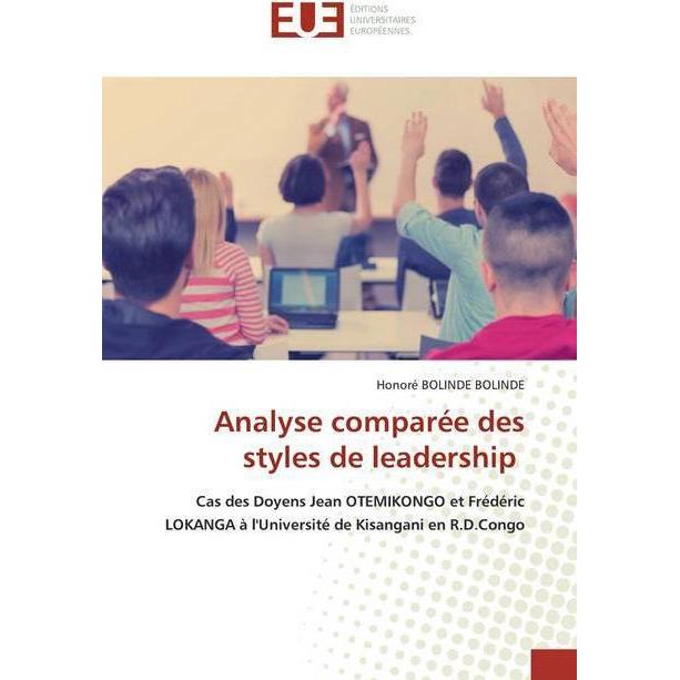 Analyse comparée des styles de leadership, Fachbücher von Honoré BOLINDE BOLINDE