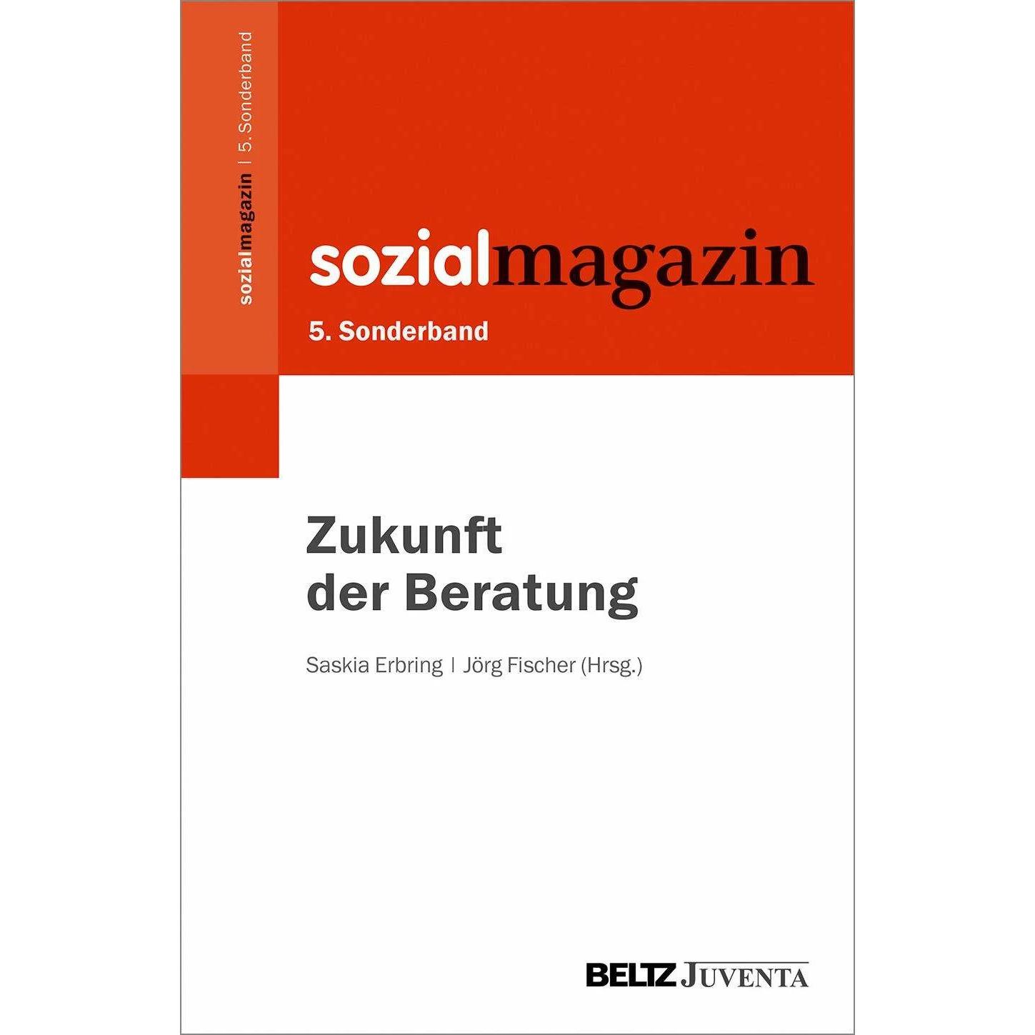 Zukunft der Beratung, Fachbücher von Jörg Fischer, Saskia Erbring
