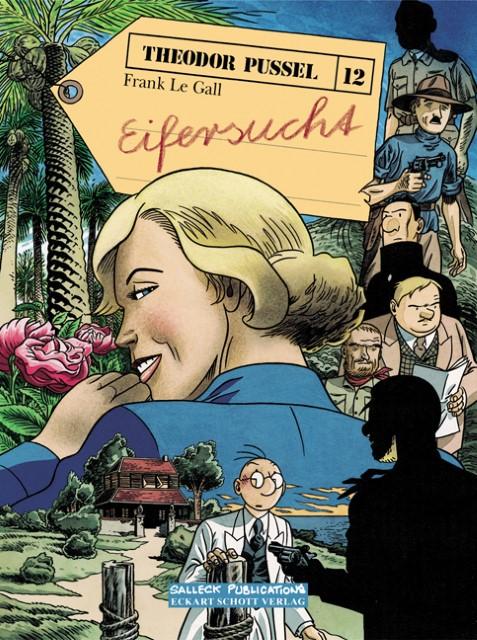 Produktbild Theodor Pussel 12. Eifersucht (Deutsch, Frank Le Gall, 2006)