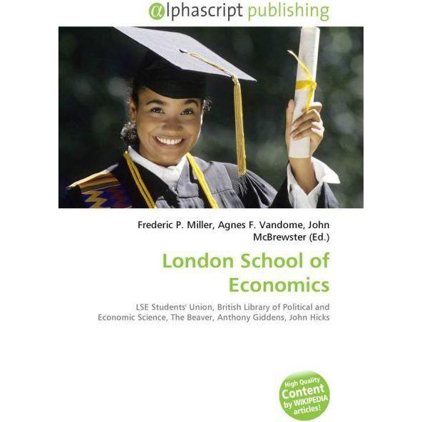 London School of Economics, Fachbücher von Agnes F. Vandome, Frederic P. Miller, John McBrewster