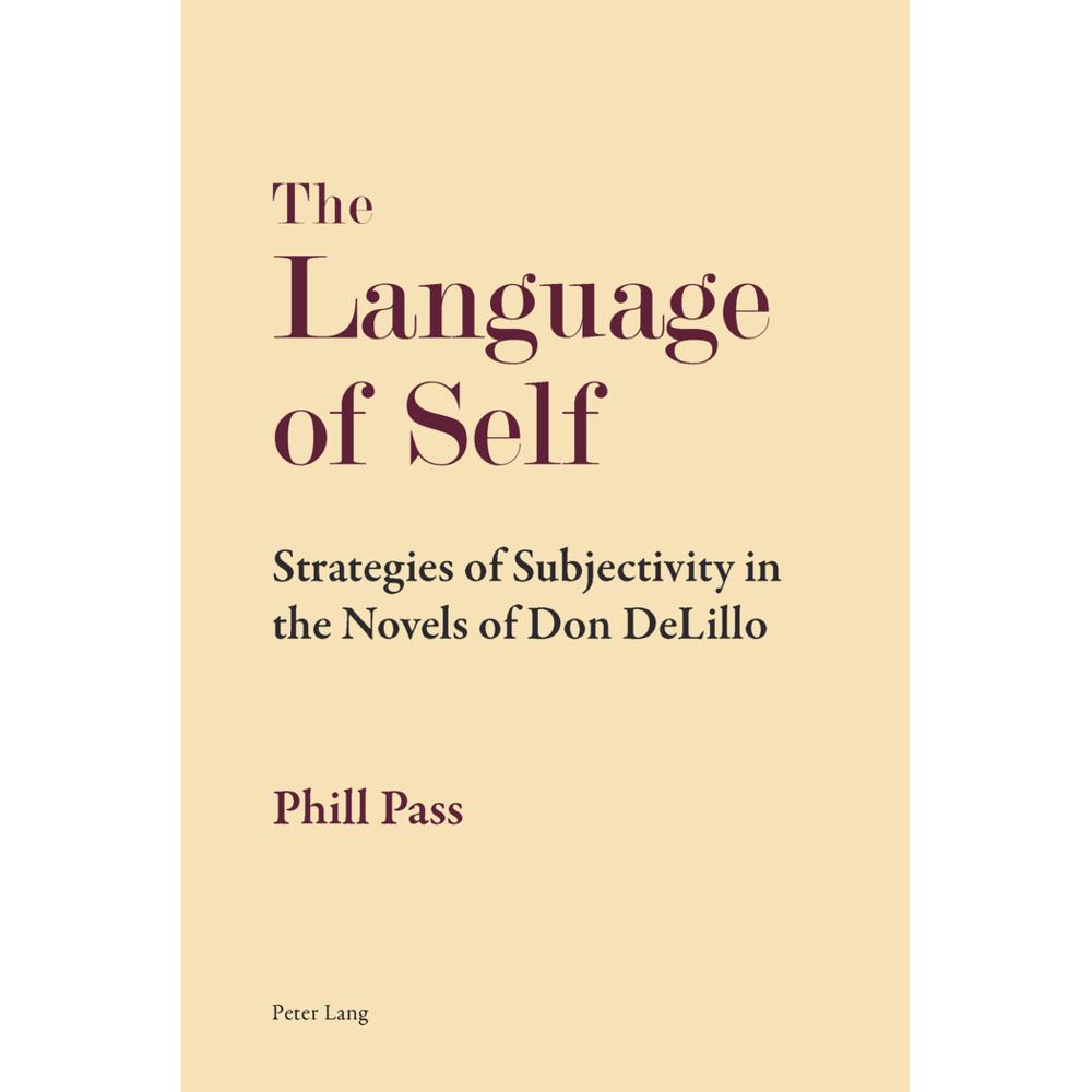 The Language of Self, Fachbücher von Phill Pass