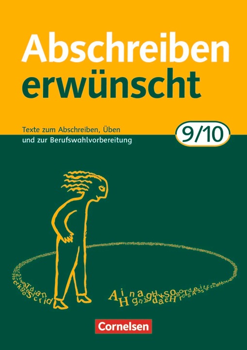 Actual product image Abschreiben erwünscht 9./10. Schuljahr. Trainingsheft (German, August Bernhard, Jacobs, 2007)