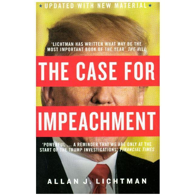 Lichtman:The Case For Impeachment, Sachbücher von Allan J. Lichtman