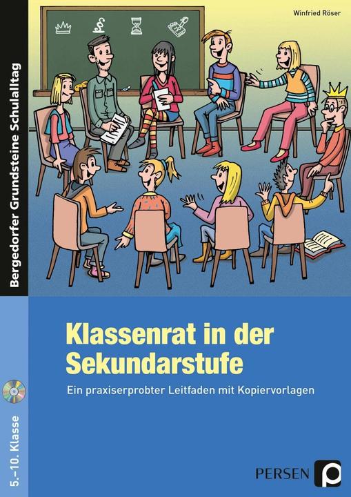 Produktbild Klassenrat in der Sekundarstufe (Deutsch, Winfried Röser, 2024)