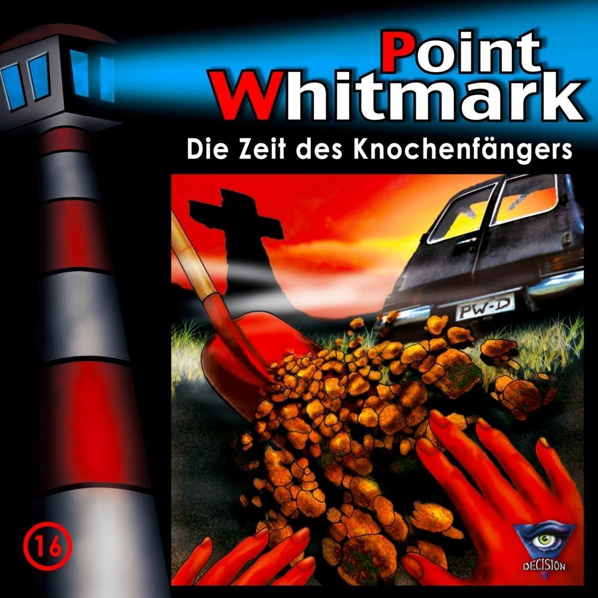 Point Whitmark 16 - Die Zeit des Knochenfängers, Hörbücher