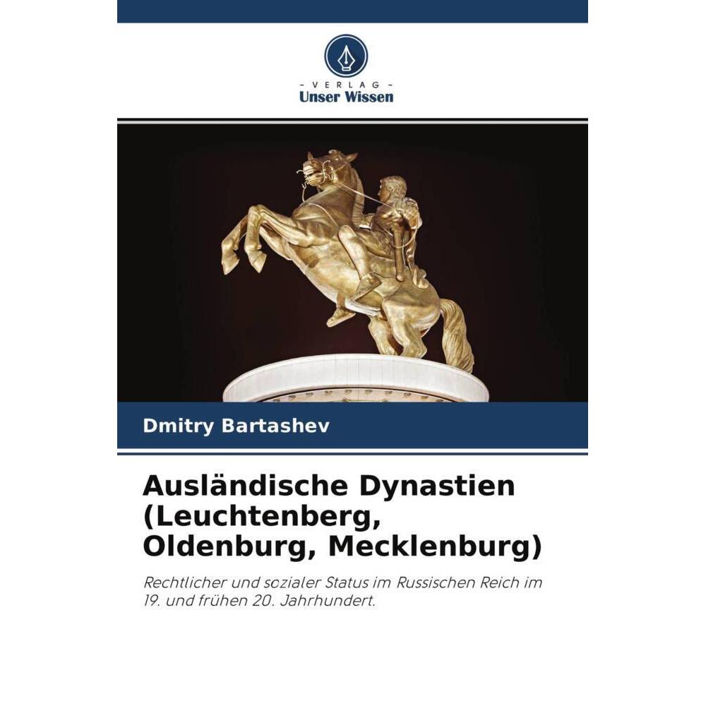 Ausländische Dynastien (Leuchtenberg, Oldenburg, Mecklenburg), Fachbücher von Dmitry Bartashev