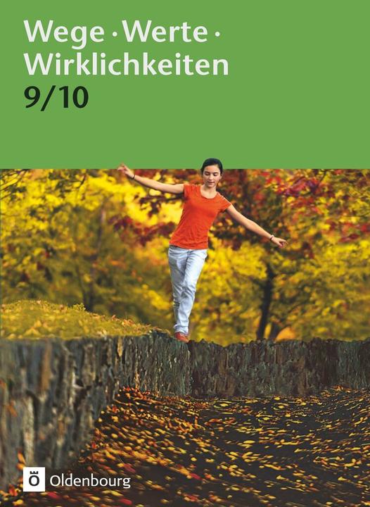 Produktbild Wege. Werte. Wirklichkeiten 9./10. Schuljahr. Schülerbuch. (Deutsch, 2013)