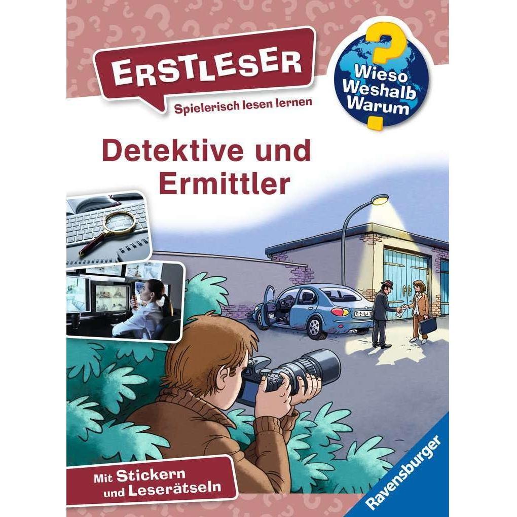 Wieso? Weshalb? Warum? Erstleser, Band 11: Detektive, Kinderbücher von Sandra Noa, Daniel Sohr