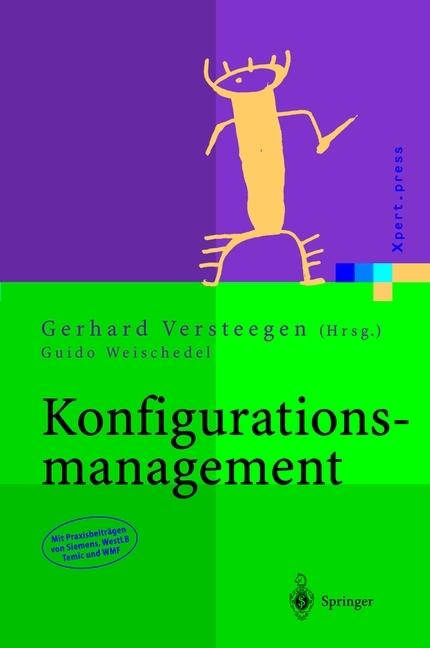 Produktbild Konfigurationsmanagement (Deutsch, Gerhard Versteegen, Guido Weischedel, 2012)