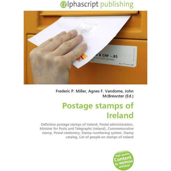 Postage stamps of Ireland, Fachbücher von Agnes F. Vandome, Frederic P. Miller, John McBrewster