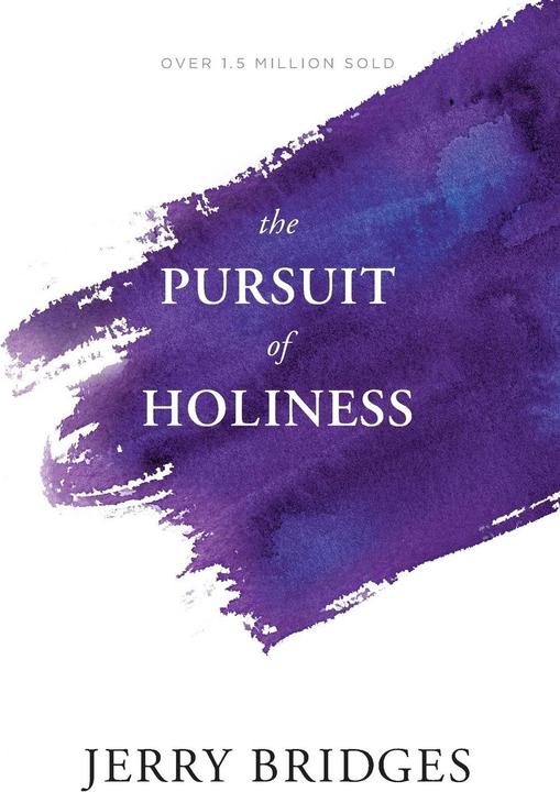Produktbild The Pursuit of Holiness (Englisch, Jerry Bridges, 2016)