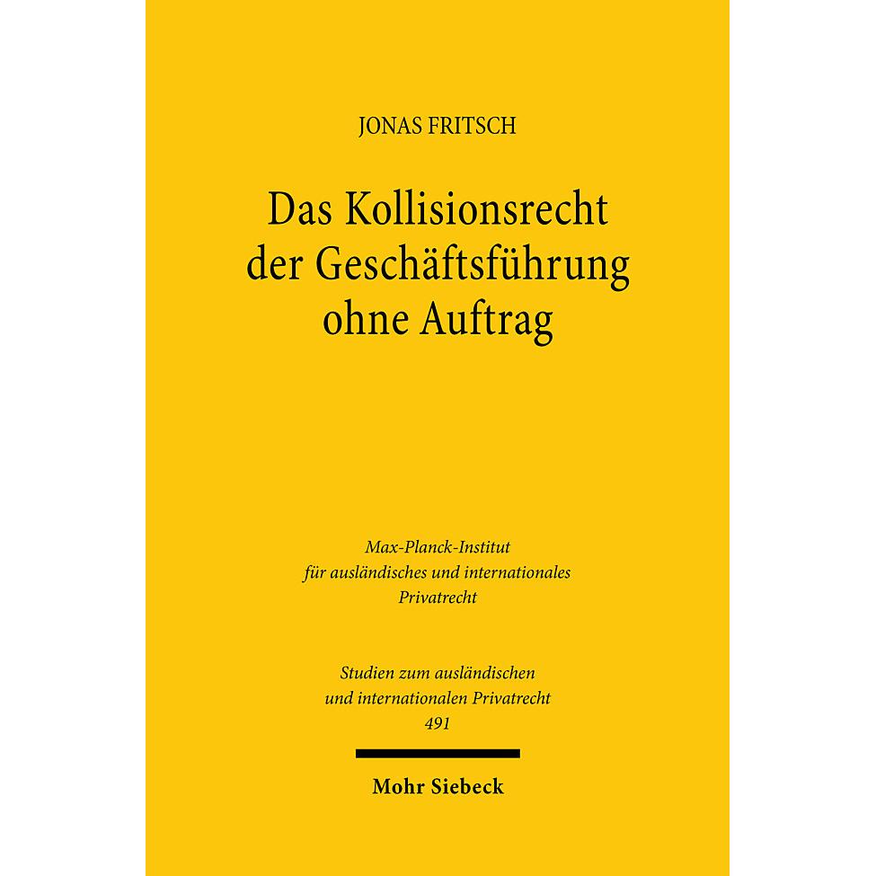 Das Kollisionsrecht der Geschäftsführung ohne Auftrag, Fachbücher von Jonas Fritsch