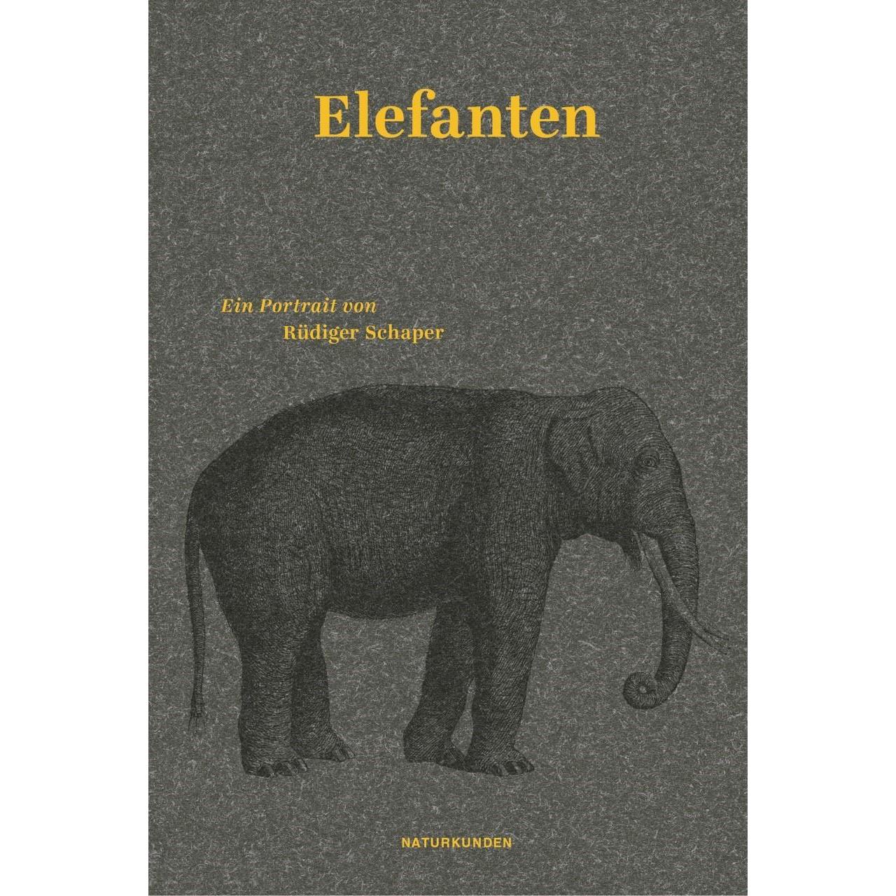 Elefanten, Ratgeber von Rüdiger Schaper