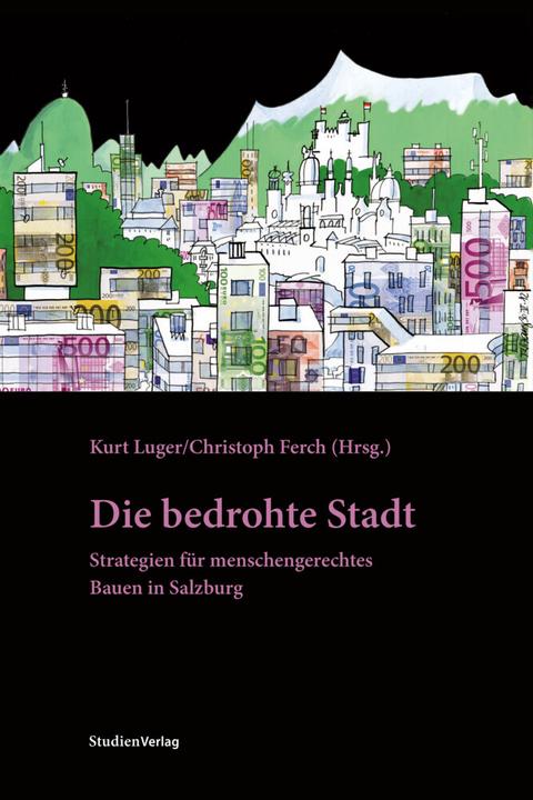 Produktbild Die bedrohte Stadt (Christoph Ferch, Kurt Luger, 2014)